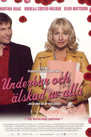 Underbar och älskad av alla