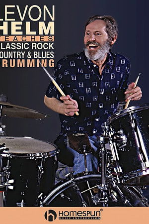 Levon Helm on Drums and Drumming