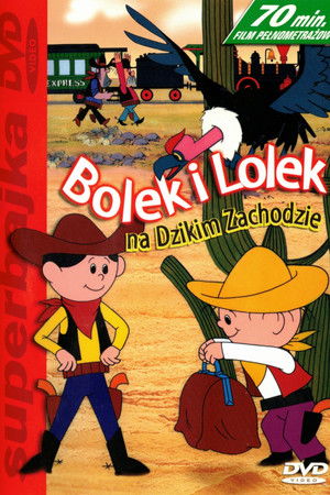 Bolek i Lolek na Dzikim Zachodzie