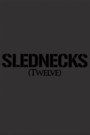 Slednecks 12