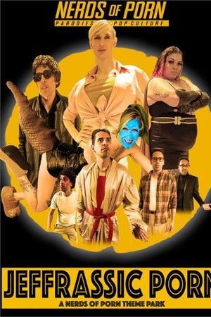 Jeffrassic Porn: A Nerds of Porn Theme Park