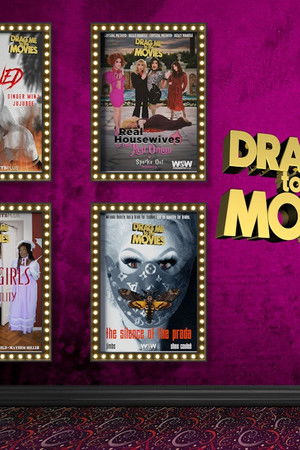 Drag Me to the Movies