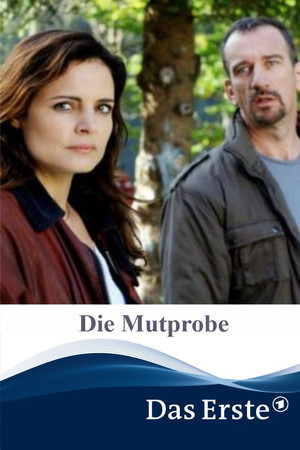 Die Mutprobe