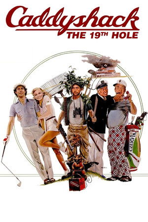 Caddyshack: The 19th Hole