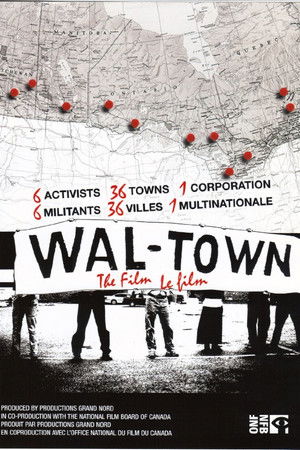 WAL-TOWN The Film