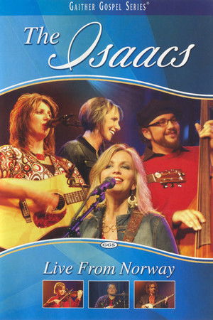 The Isaacs: Live From Norway