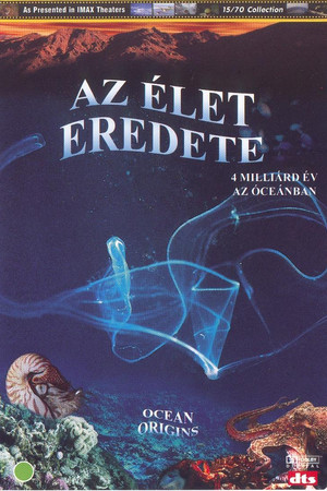 Origine océan - 4 milliards d'années sous les mers