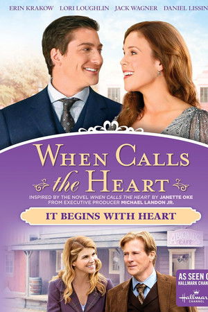 When Calls the Heart: It Begins With Heart