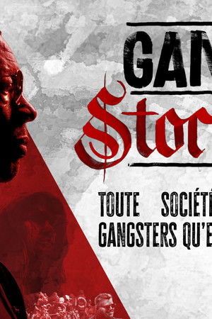 Gang Stories