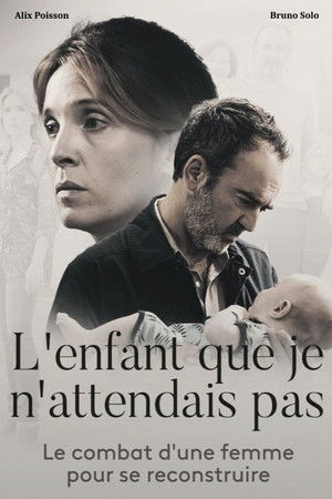 L'enfant que je n'attendais pas