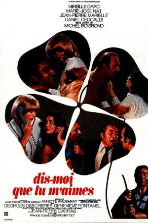 Dis-moi que tu m’aimes