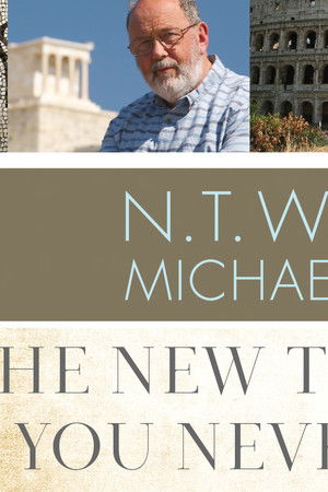 The New Testament You Never Knew