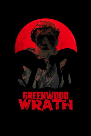 Greenwood Wrath