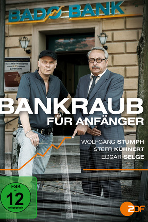 Bankraub für Anfänger