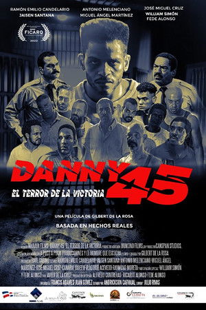 Danny 45: El terror de La Victoria