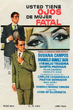 Usted tiene ojos de mujer fatal