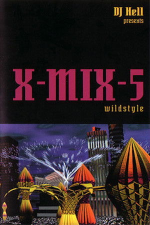 X-Mix-5: Wildstyle