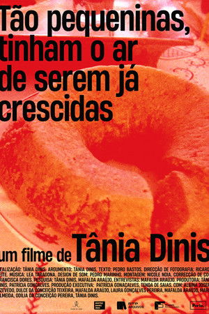 Tão Pequeninas, Tinham o Ar de Serem Já Crescidas