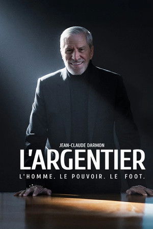 Jean-Claude Darmon - L'argentier : L'homme, le pouvoir, le foot