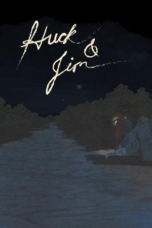 Huck & Jim