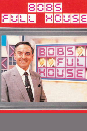 Bob's Full House