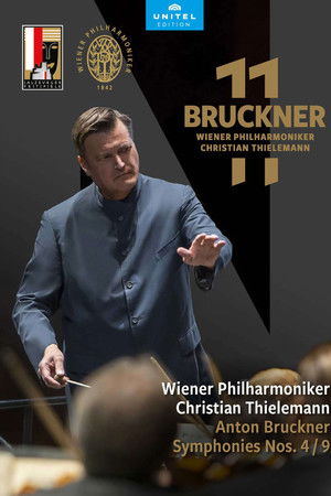 Anton Bruckner: Symphonies Nos. 4 and 9
