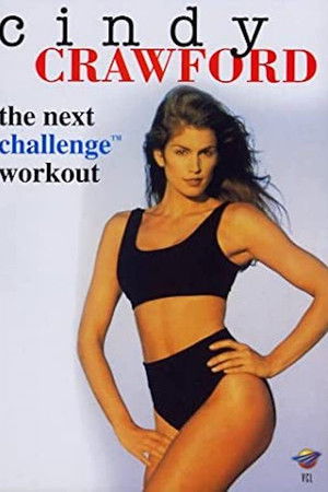 Cindy Crawford: The Next Challenge Workout