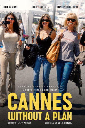 Cannes Without a Plan