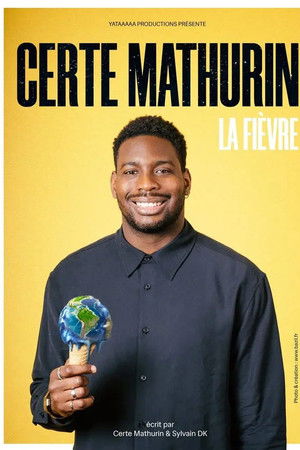 Certe Mathurin - La Fièvre