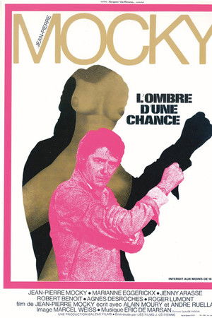 L'Ombre d'une chance