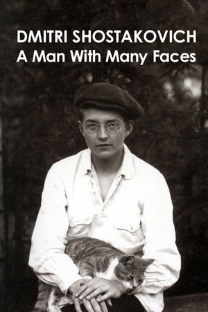 Dmitri Shostakovich: A Man of Many Faces