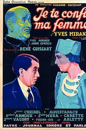 Je te confie ma femme