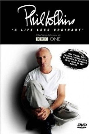 Phil Collins: A Life Less Ordinary