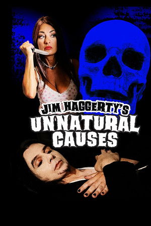 Jim Haggerty's Unnatural Causes