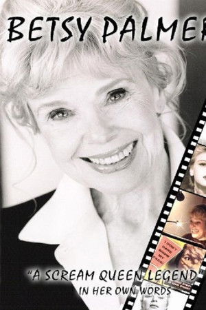 Betsy Palmer: A Scream Queen Legend
