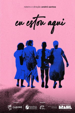 Eu Estou Aqui
