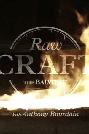 Raw Craft with Anthony Bourdain