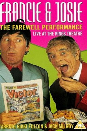 Francie & Josie: The Farewell Performance