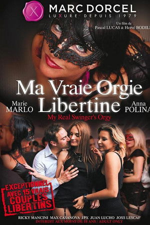 Ma Vraie Orgie Libertine