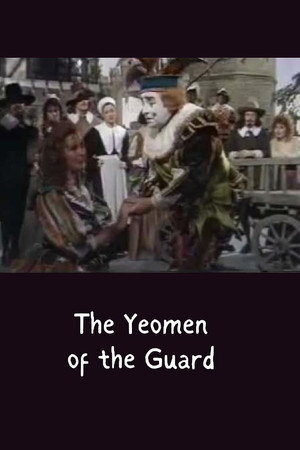 The Yeomen of the Guard