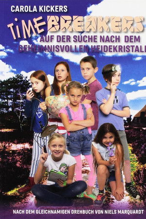 Timebreakers - auf der Suche nach dem geheimnisvollen Heidekristall