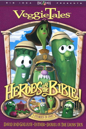 VeggieTales: Heroes of the Bible: Lions Shepherds and Queens (Oh My!)