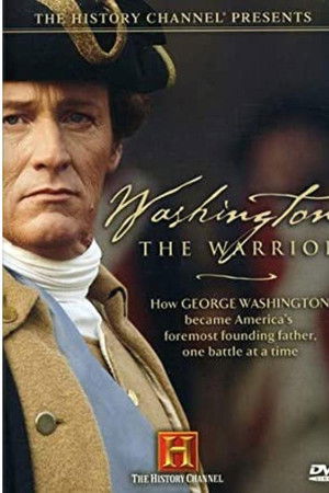 Washington the Warrior