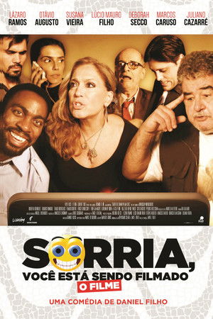 Sorria, Você Está Sendo Filmado