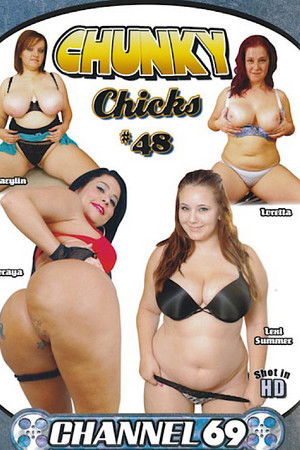 Chunky Chicks 48