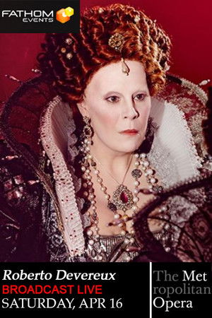 The Metropolitan Opera: Roberto Devereux