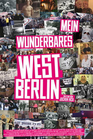 Mein wunderbares West-Berlin