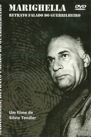 Marighella: Retrato Falado do Guerrilheiro