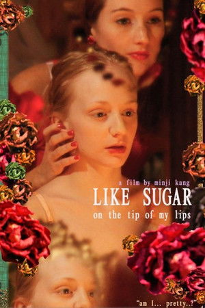 Like Sugar on the Tip of My Lips