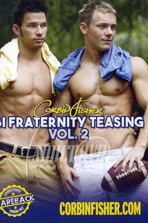Bi Fraternity Teasing 2